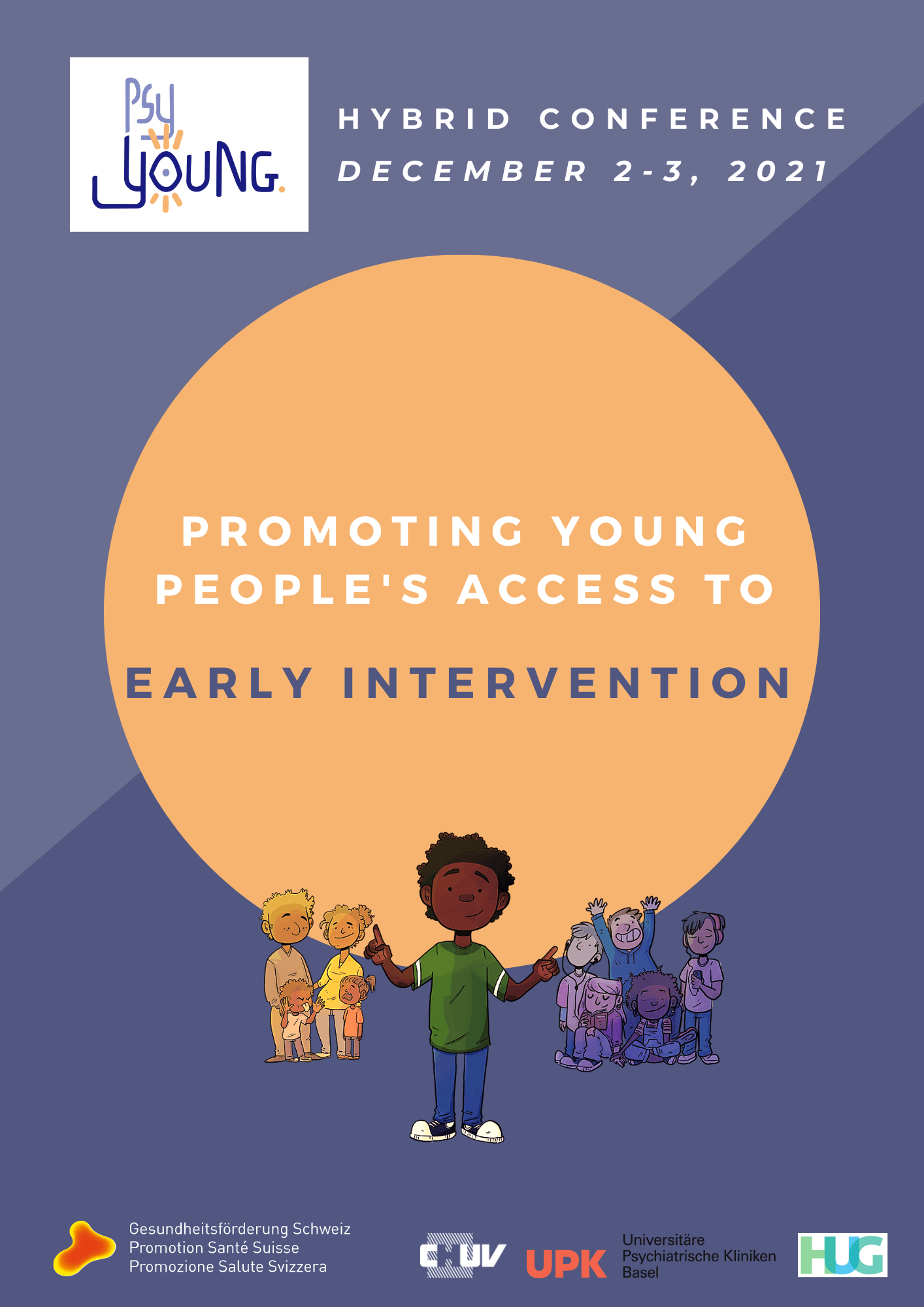 Hybrid conference
December 2-3, 2021
Promoting young people's access to early intervention
